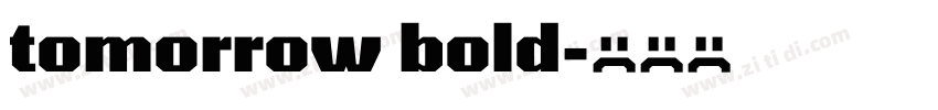 tomorrow bold字体转换